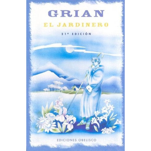 Jardinero, El (nuevo) - Grian, De Grian. Editorial Ediciones Obelisco Sl, Tapa Blanda En Español