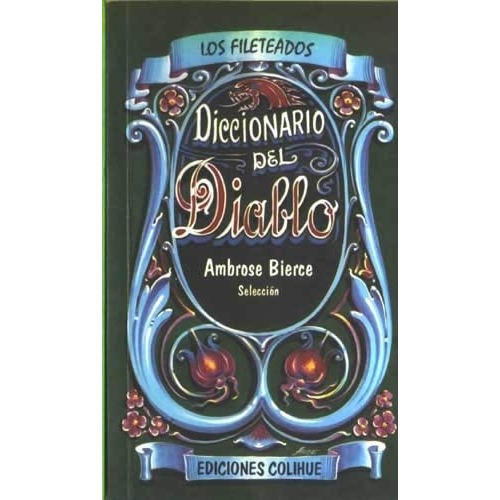 Diccionario Del Diablo - Ambrose Bierce