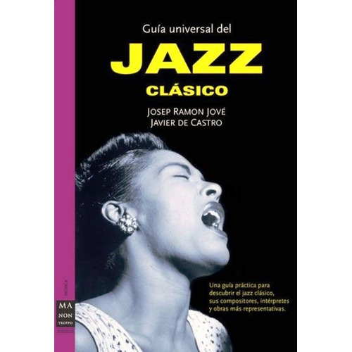 Guía Universal Del Jazz Clásico, Josép Jove, Robin Book