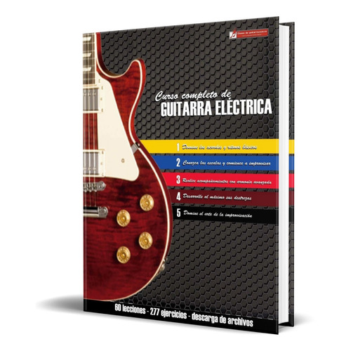 Libro Curso Completo De Guitarra Eléctrica [ Original ]