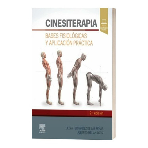 Cinesiterapia. Bases Fisiologicas Y Aplicacion Practica - 2º Ed, De Fernandez De Las Peñas. Editorial Elsevier, Tapa Blanda En Español
