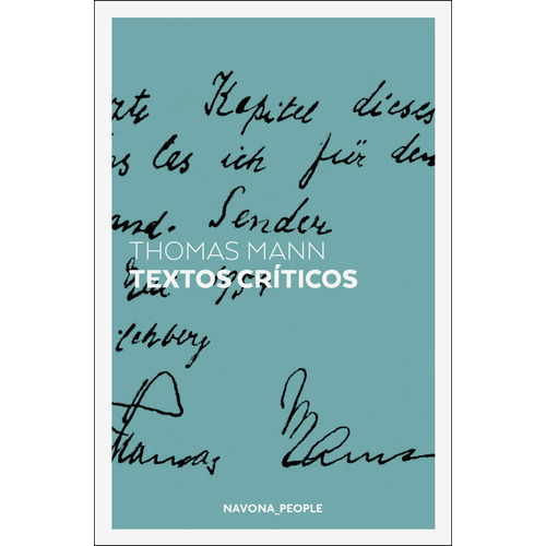 Libro Textos Críticos - Thomas Mann - Navona Editorial