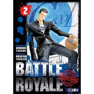 Battle Royale 2 - Koushun Takami - Manga Anime Ivrea Arg