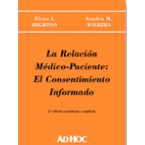 La Relacion Medico-paciente - Highton, Wierzba