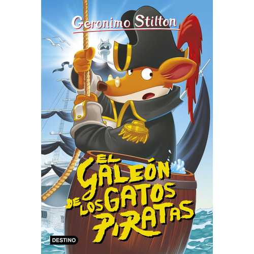 Gerónimo Stilton 7 El Galeón De Los Gatos Piratas G.stilton