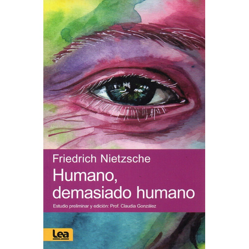 Humano Demasiado Humano - Friedrich Nietzsche