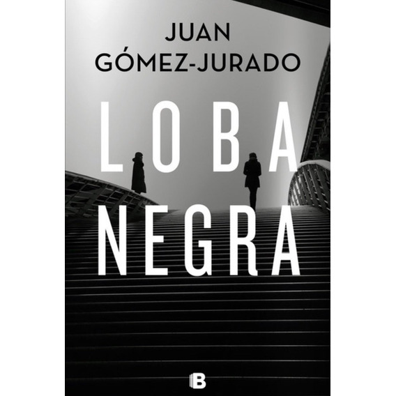 Loba Negra (reina Roja 2) - Gómez-jurado, Juan