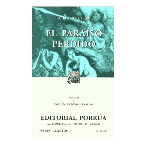 El Paraiso Perdido (portada Puede Variar), De John Milton. Editorial Porrúa, Tapa Blanda En Español, 2011