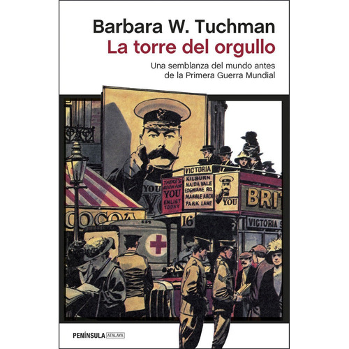 La Torre Del Orgullo - Barbara W. Tuchman