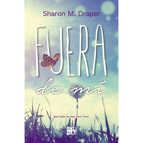 Fuera de mí, de Draper, Sharon M.., vol. 1.0. Editorial Vrya, tapa blanda, edición 1.0 en español, 2014