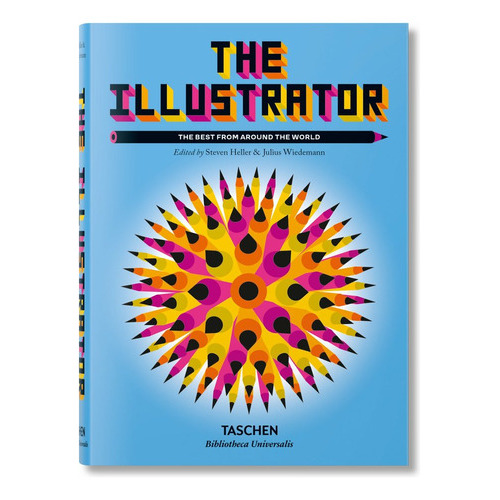 The Illustrator, De Heller, Steven. Editorial Taschen, Tapa Dura En Inglés