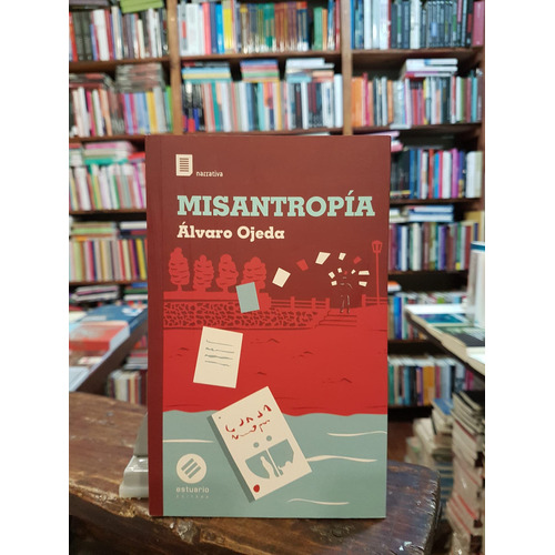 Misantropia - Alvaro Ojeda, De Alvaro Ojeda. Editorial Estuario En Español