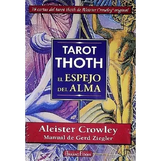 Tarot Thoth El Espejo Del Alma - A. Crowley - G. Ziegler