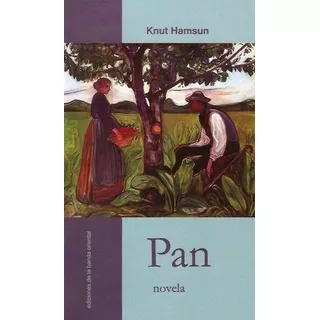 Pan, De Knut Hamsun. Editorial Banda Oriental En Español