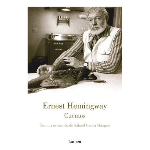 Cuentos, De Hemingway, Ernest. Editorial Lumen, Tapa Dura En Español