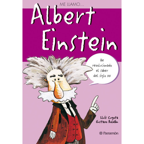 Libro Albert Einstein - Cugota Mateu, Lluis / Roldan, Gustav