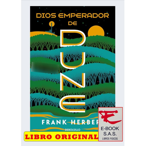 Dios Emperador De Dune (dune 4)/ Frank Herbert