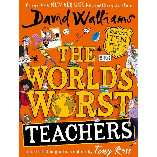 The World's Worst Teachers - David Walliams, de Walliams, David. Editorial HarperCollins, tapa dura en inglés internacional, 2019