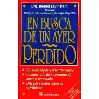 En Busca De Un Ayer Perdido, De Levinstein, Raquel. Editorial Panorama, Tapa Blanda En Español