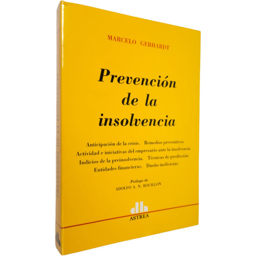 Prevención de la insolvencia, de Gebhardt, Marcelo. Editorial Astrea, edición 1 en español