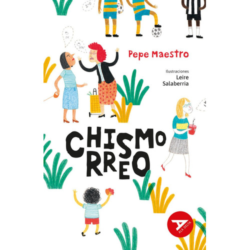 Chismorreo, De Maestro, Pepe. Editorial Luis Vives (edelvives), Tapa Blanda En Español