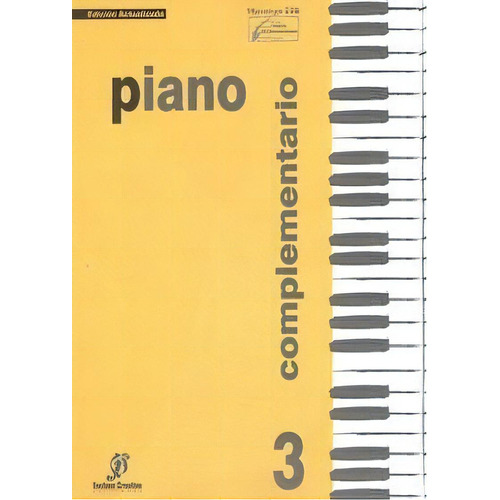 Piano Complementario, De Molina Fernández, Emilio. Editorial Real Musical En Español