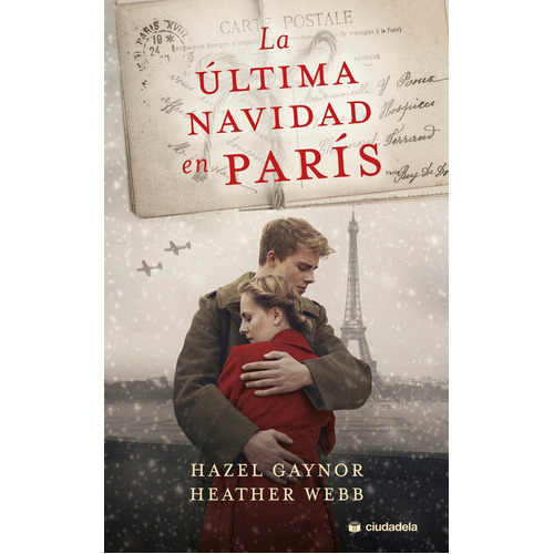 La Ãâºltima Navidad En Parãâs, De Gaynors, Hazel. Editorial Ciudadela Libros, Tapa Blanda En Español