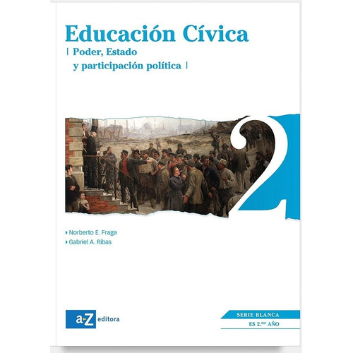 Educacion Civica 2 - Serie Blanca Editorial A Z