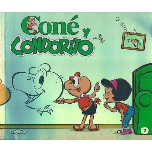 Coné Y Condorito 2 - Pepo