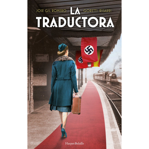 La Traductora, De Gil Romero, Jose. Editorial Harper Bolsillo, Tapa Blanda En Español