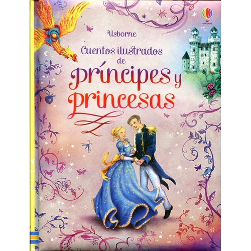 Cuentos Ilustrados De Principes Y Princesas - Aa.vv
