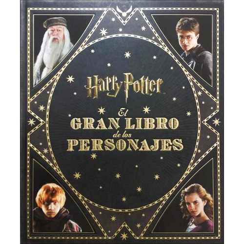 El Gran Libro De Los Personajes De Harry Potter - Revenson
