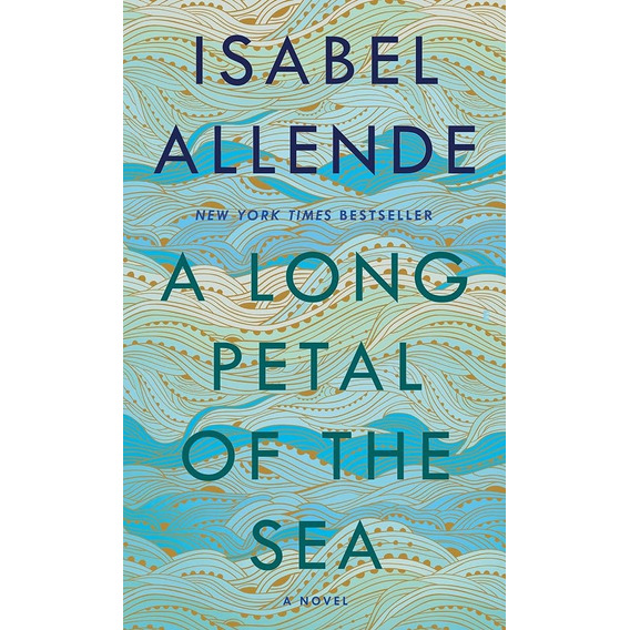 A Long Petal Of The Sea, De Isabel Allende. Editorial Penguin Books, Tapa Blanda, Edición 1 En Inglés