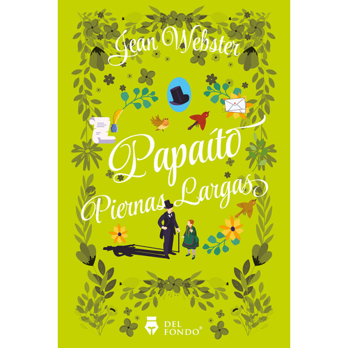 Libro Papaíto piernas largas - Jean Webster - Del Fondo, de Jean Webster., vol. 1. Editorial Del Fondo, tapa blanda, edición 1 en español, 2023