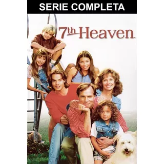 7th Heaven El Séptimo Cielo Serie Completa Español Latino