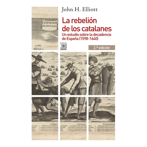 Rebelión De Los Catalanes, La - John H. Elliott