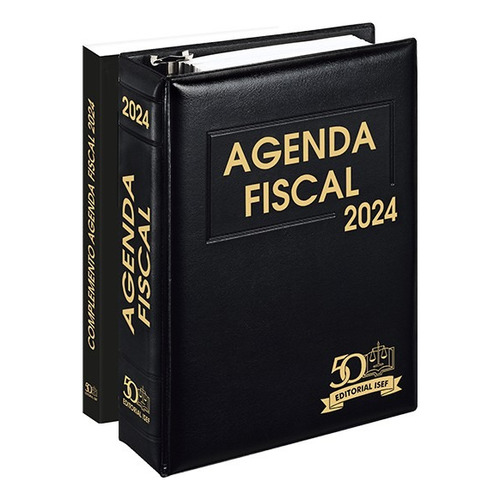 Agenda Fiscal Y Complemento 2024, De Ediciones Fiscales. Editorial Isef, Tapa Blanda En Español, 2015