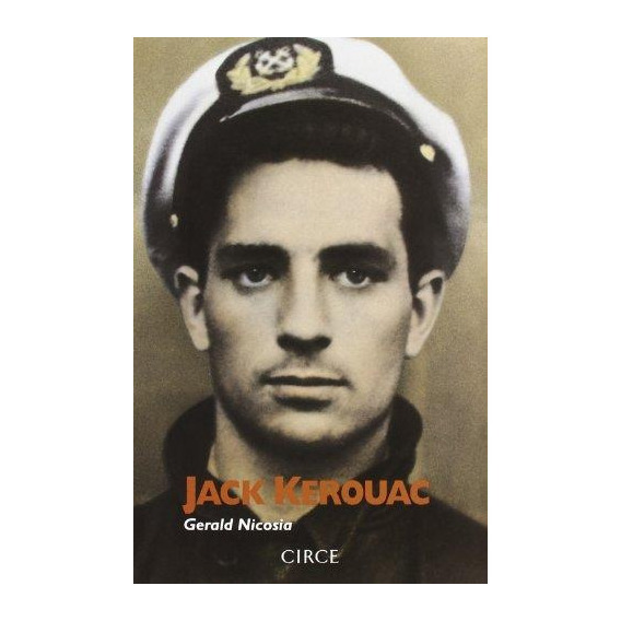 Jack Kerouac - Gerald Nicosia