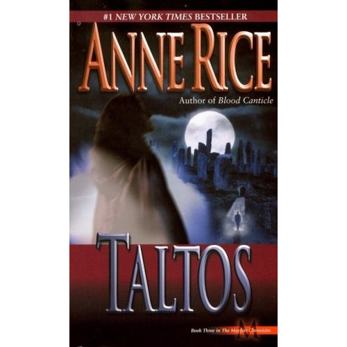 Taltos - Anne Rice