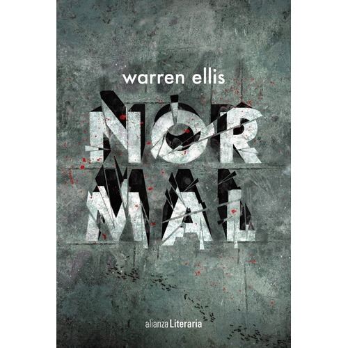 Normal, de Ellis, Warren. Alianza Editorial, tapa blanda en español