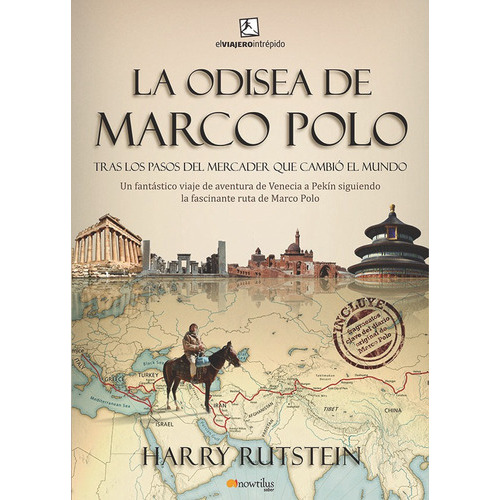 La Odisea De Marco Polo, De Harry Rutstein. Editorial Nowtilus, Tapa Blanda, Edición 2010 En Español, 2010