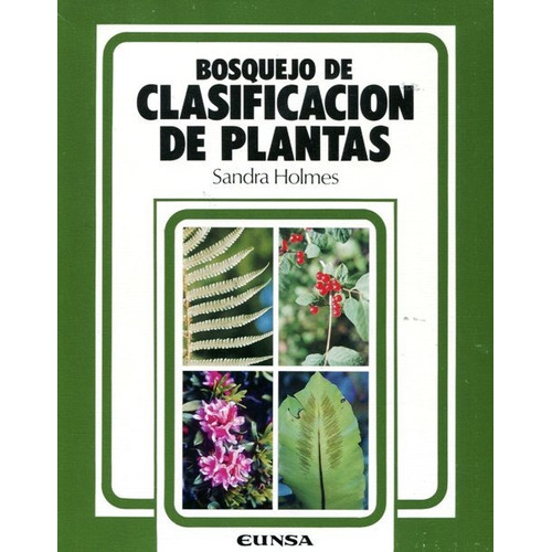 Bosquejo De Clasificación De Plantas, Sandra Holmes, Vecchi