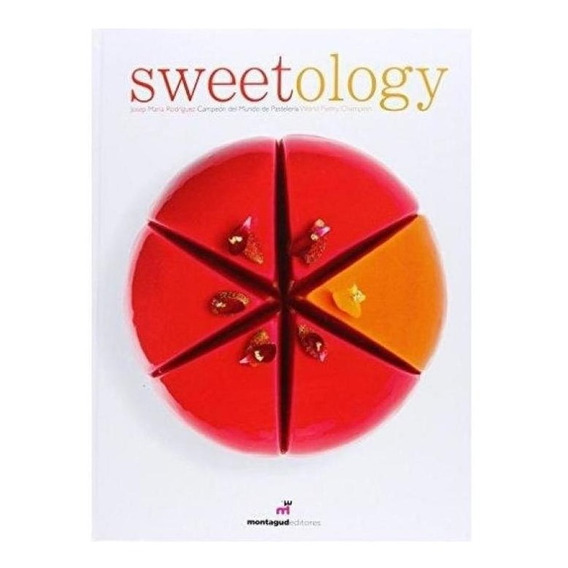 Sweetology - Josep Maria Rodriguez