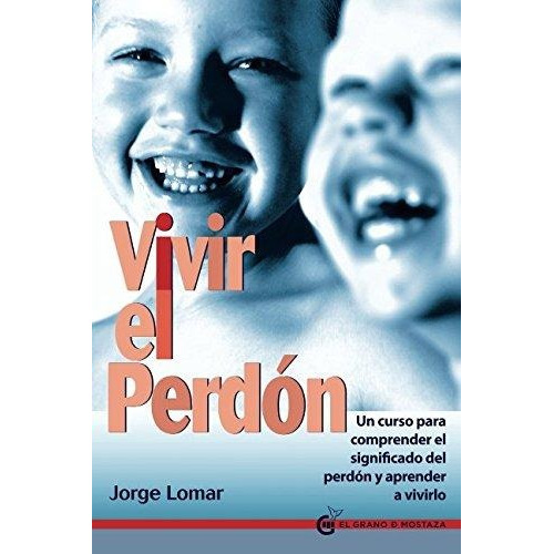 Vivir El Perdon (incluye Fichas)