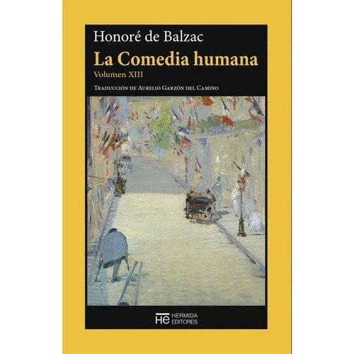 La Comedia Humana Volumen  13 Honore De Balzac - Hermida
