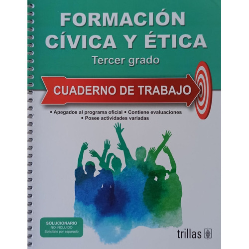 Formación Cívica Y Ética 3 Grado - Cuaderno De Trabajo 