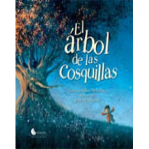 Arbol De Las Cosquillas - Nva Edicion Rustica, El