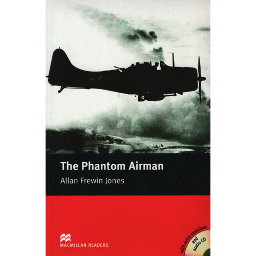 The Phantom Airman - Macmillan Readers Elementary + Audio Cd's (2), de Jones Allan Frewin. Editorial Macmillan, tapa blanda en inglés internacional, 2005