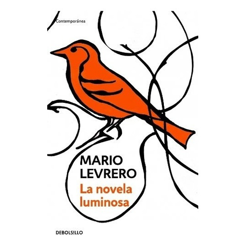 Novela Luminosa, La - Mario Levrero