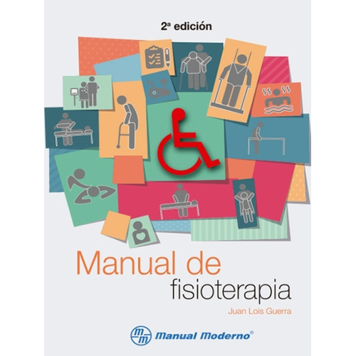 Lois Manual De Fisioterapia 2da Ed. 2018 ¡ !